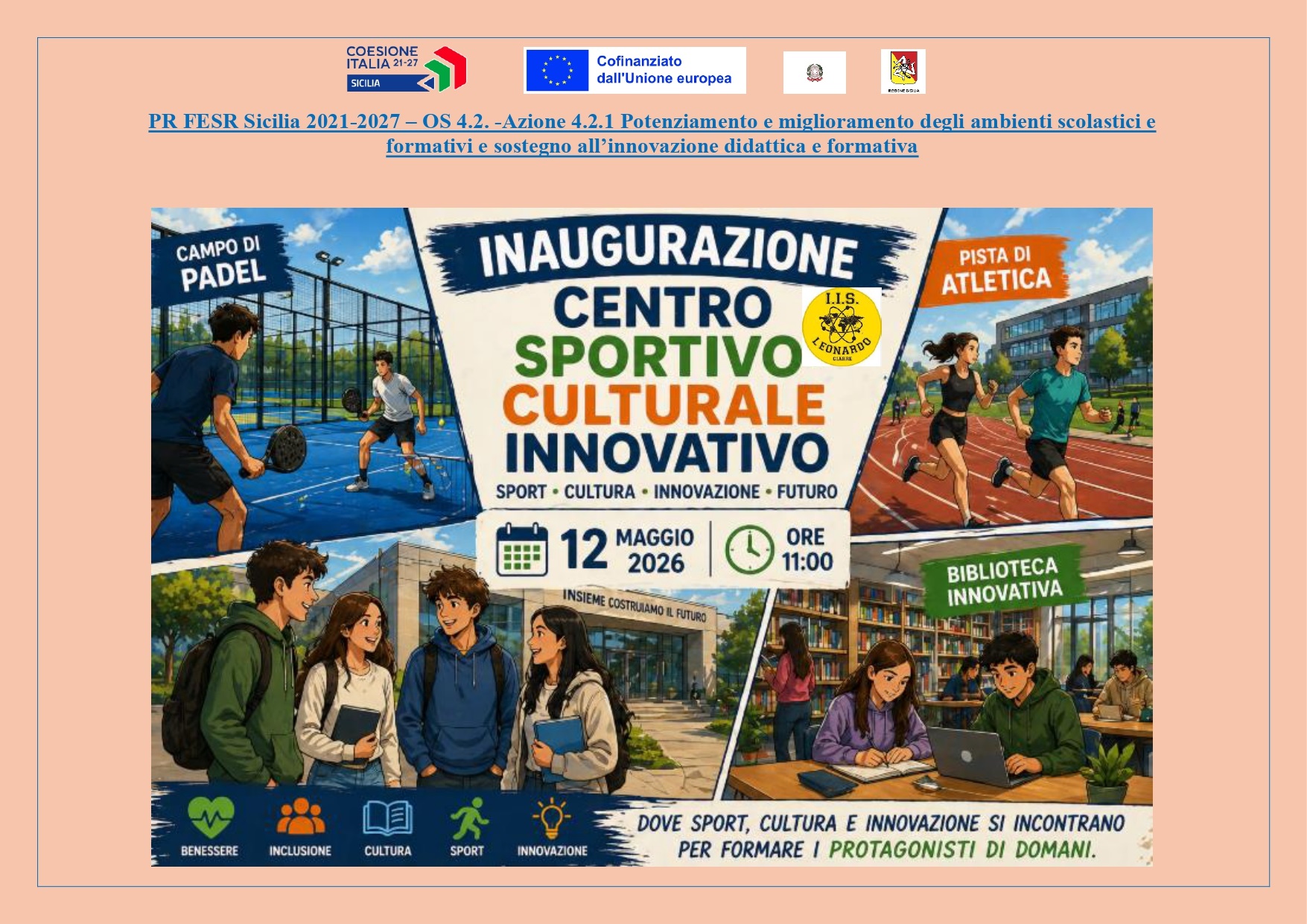 INAUGURAZIONE CENTRO SPORTIVO CULTURALE INNOVATIVO